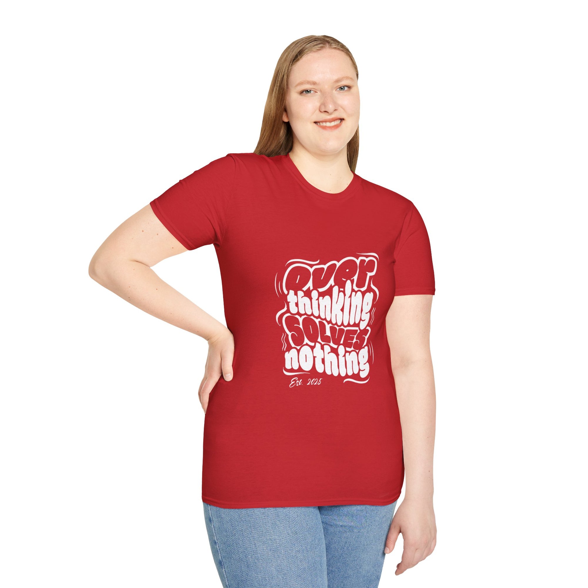Overthinking Solves Nothing T-Shirt