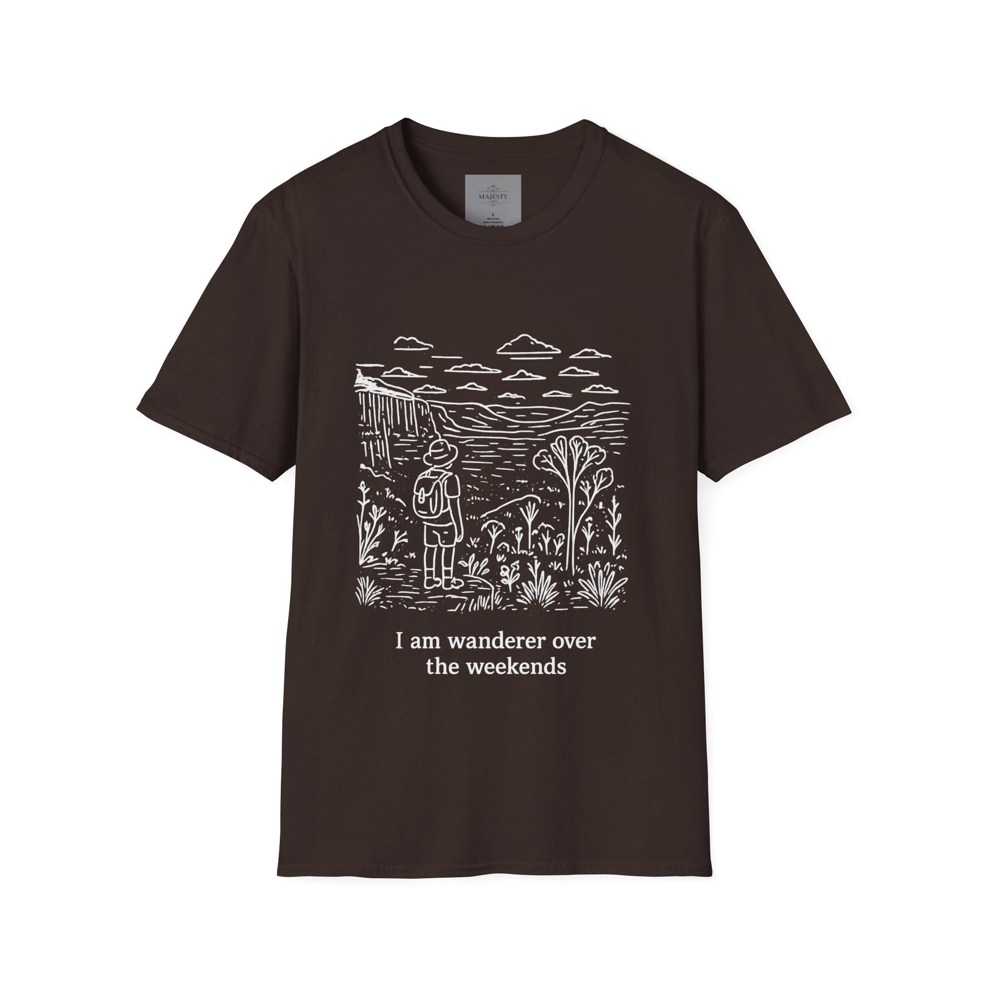 I am Wanderer over the Weekends T-Shirt