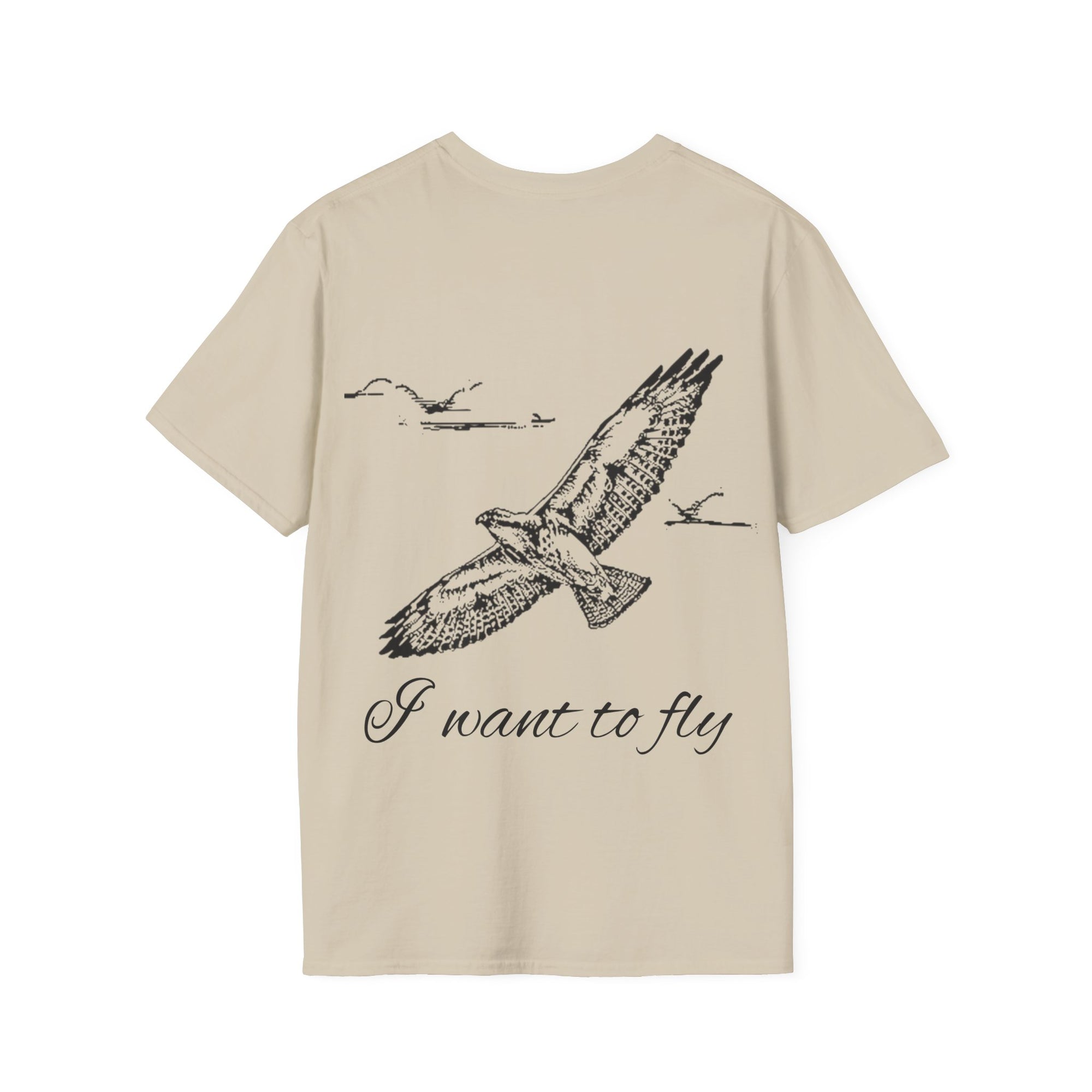 I want to fly Unisex T-Shirt, Softstyle Tee, Inspirational Shirt, Heartfelt Gift