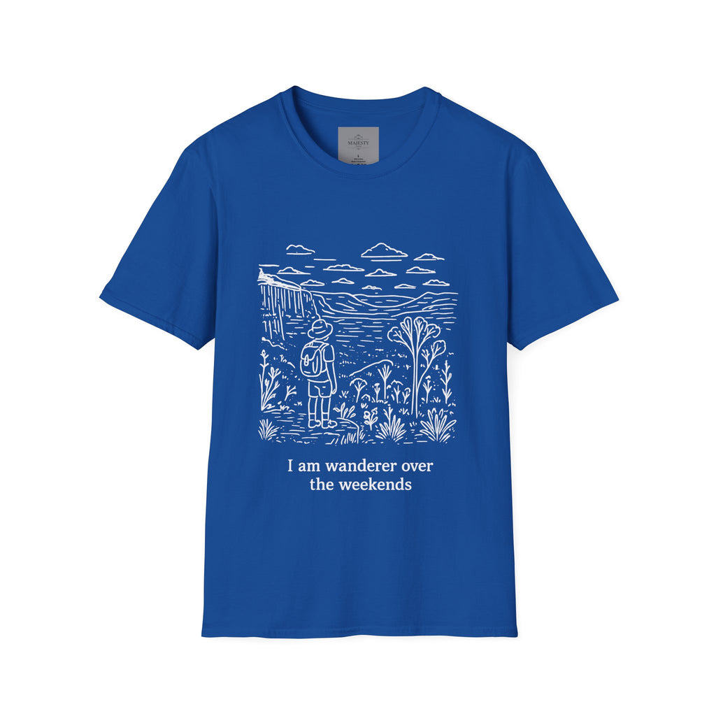 I am Wanderer over the Weekends T-Shirt