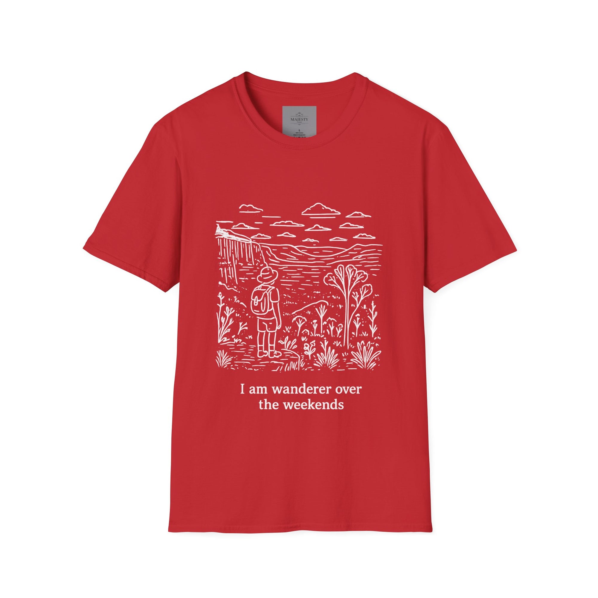 I am Wanderer over the Weekends T-Shirt