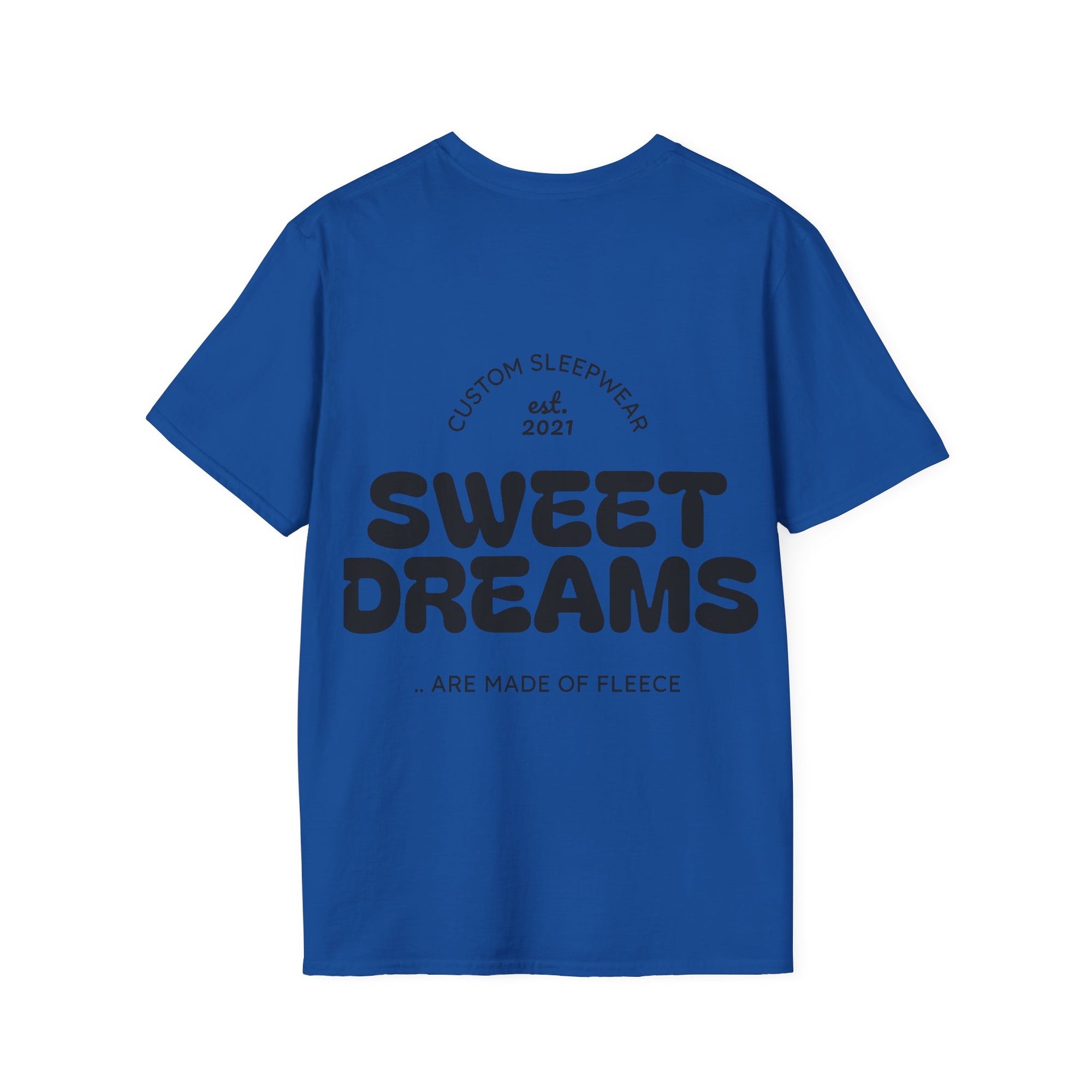 Sweet Dreams Unisex Sleep T-Shirt, Cozy Lounge Wear, Gift for Sleep Lovers, Sleepover Essentials, Custom Sleepwear