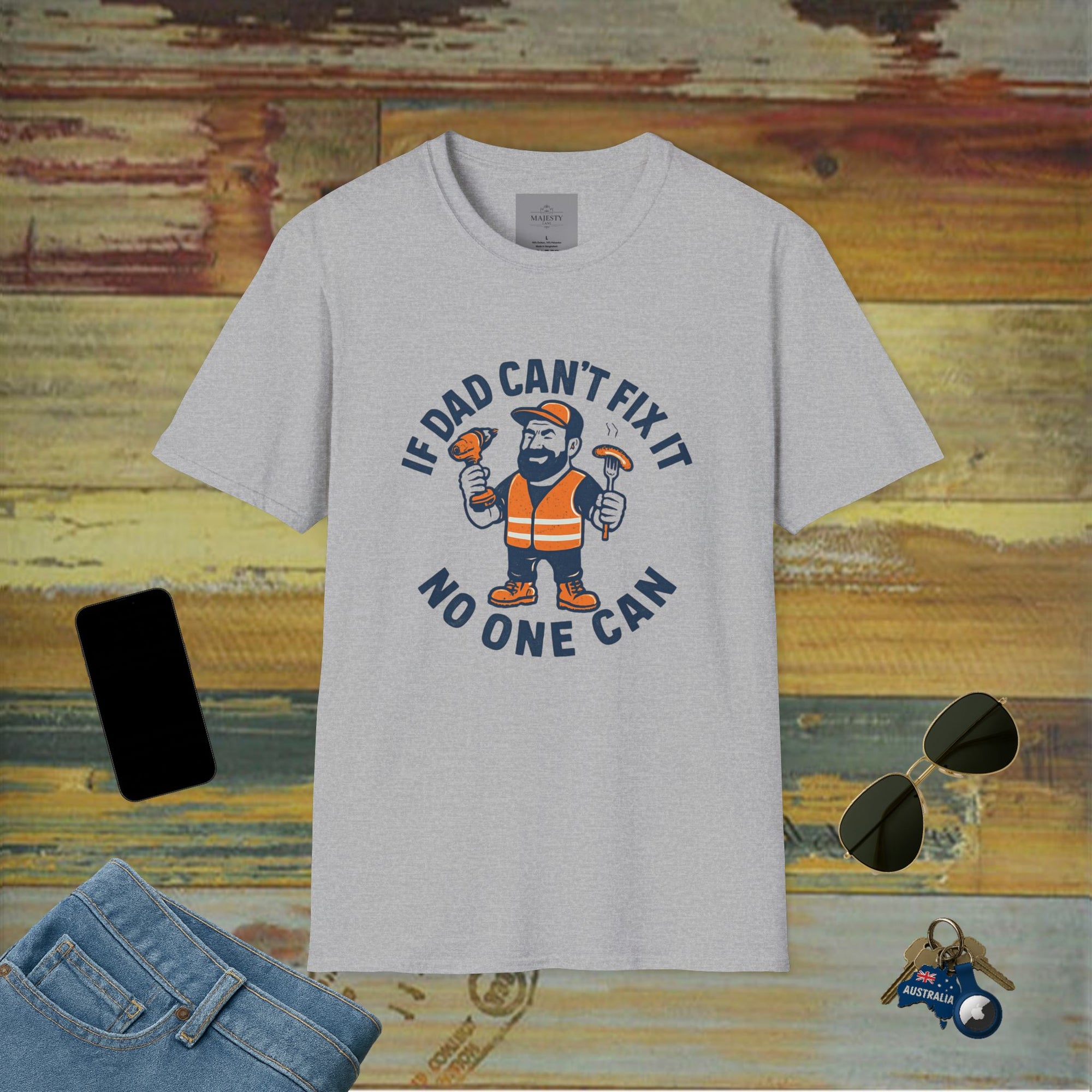 If Dad Can't Fix T-Shirt, Softstyle Tee