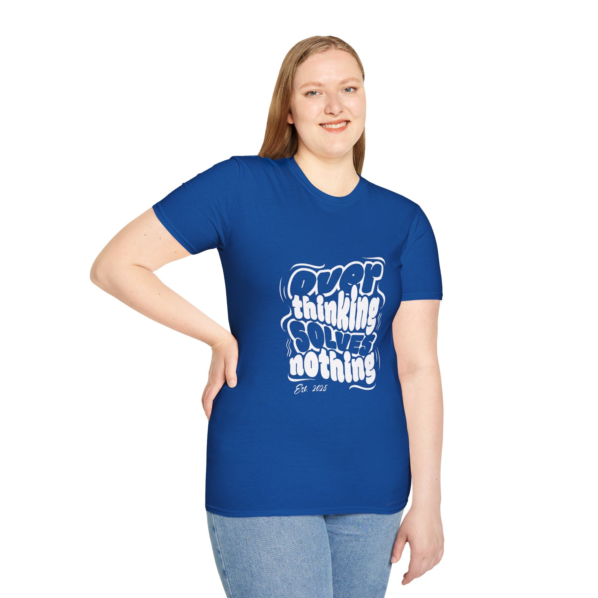 Overthinking Solves Nothing T-Shirt
