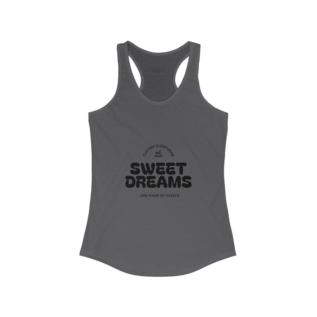 Sweet Dreams Made of Fleece Racerback Tank, Bohemian Style Top, Summer Attire, Casual Wear, Gift for Her, Festival Clothing