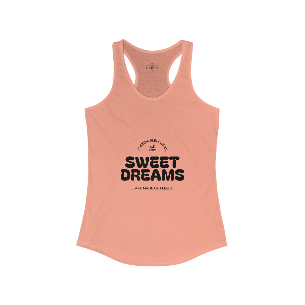 Sweet Dreams Made of Fleece Racerback Tank, Bohemian Style Top, Summer Attire, Casual Wear, Gift for Her, Festival Clothing