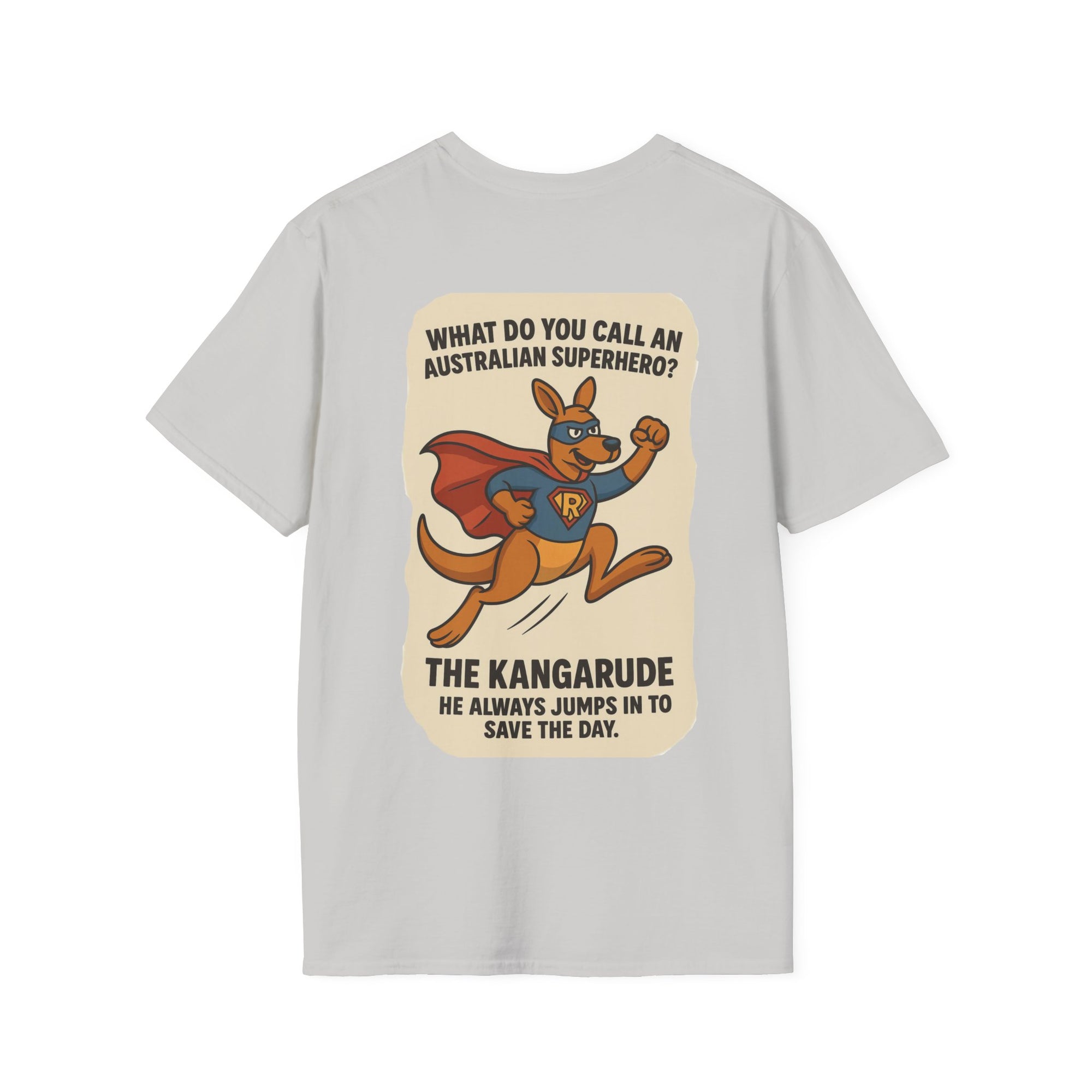 What Do You Call An Australian Superhero T-Shirt