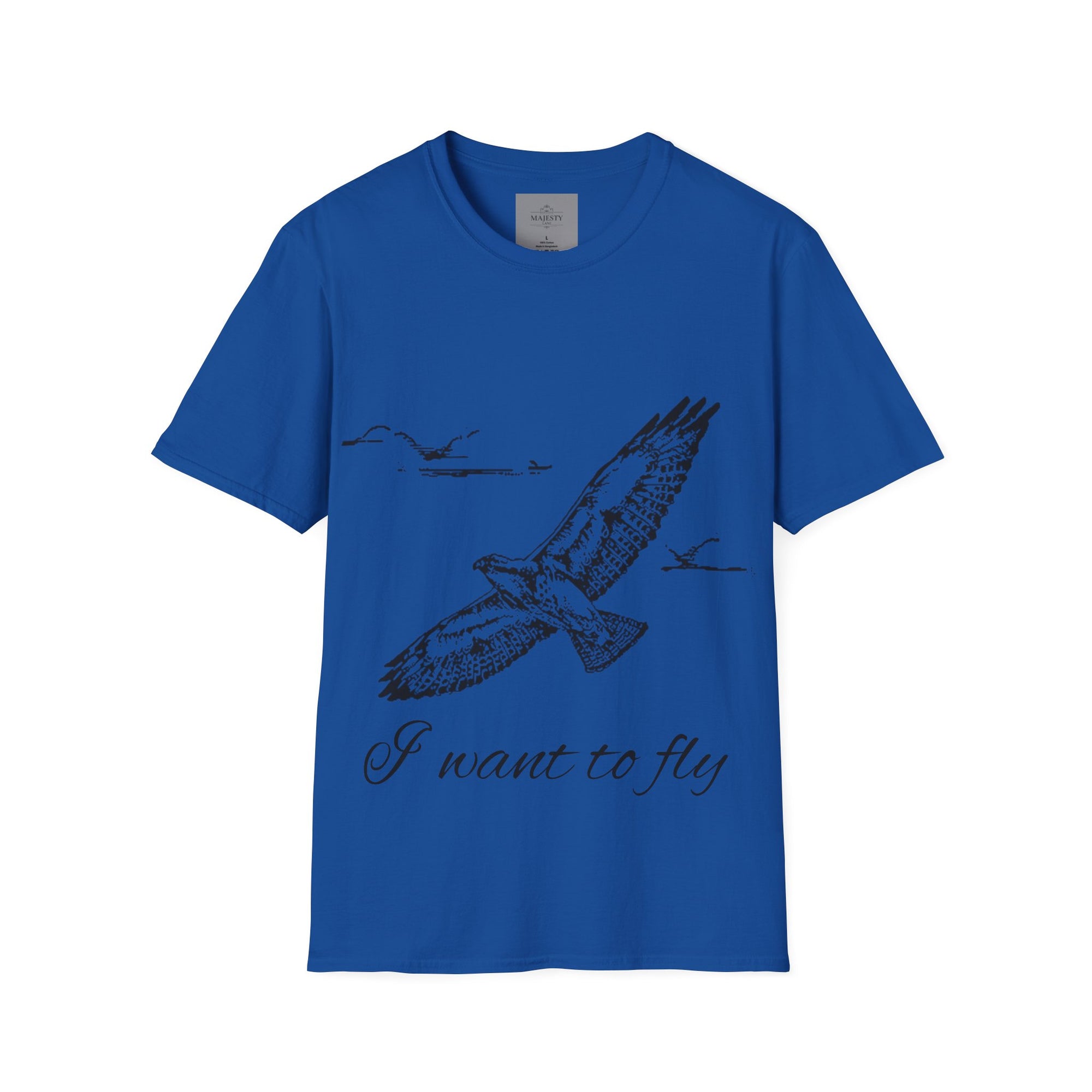 I want to fly Unisex T-Shirt, Softstyle Tee, Inspirational Shirt, Heartfelt Gift