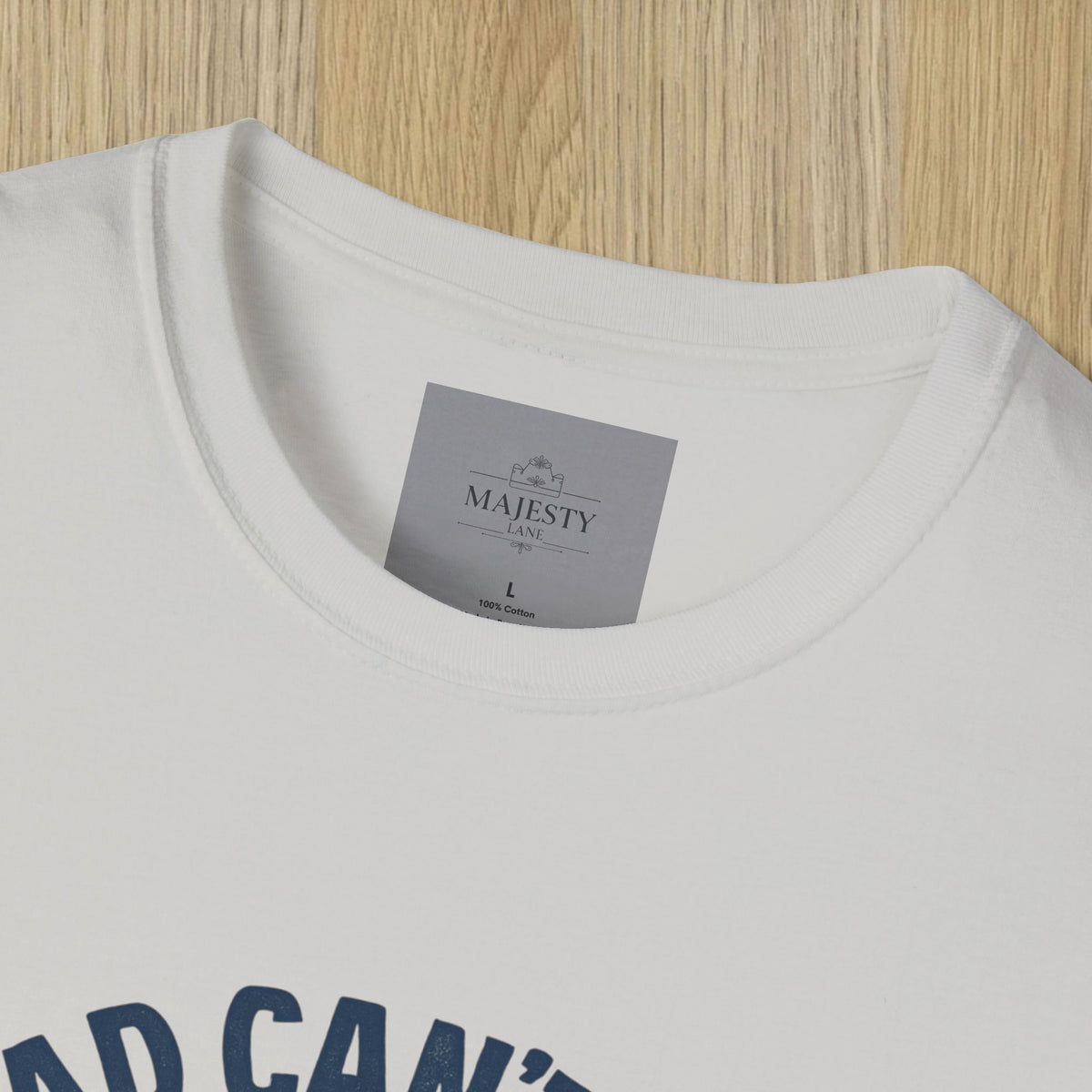If Dad Can't Fix T-Shirt, Softstyle Tee