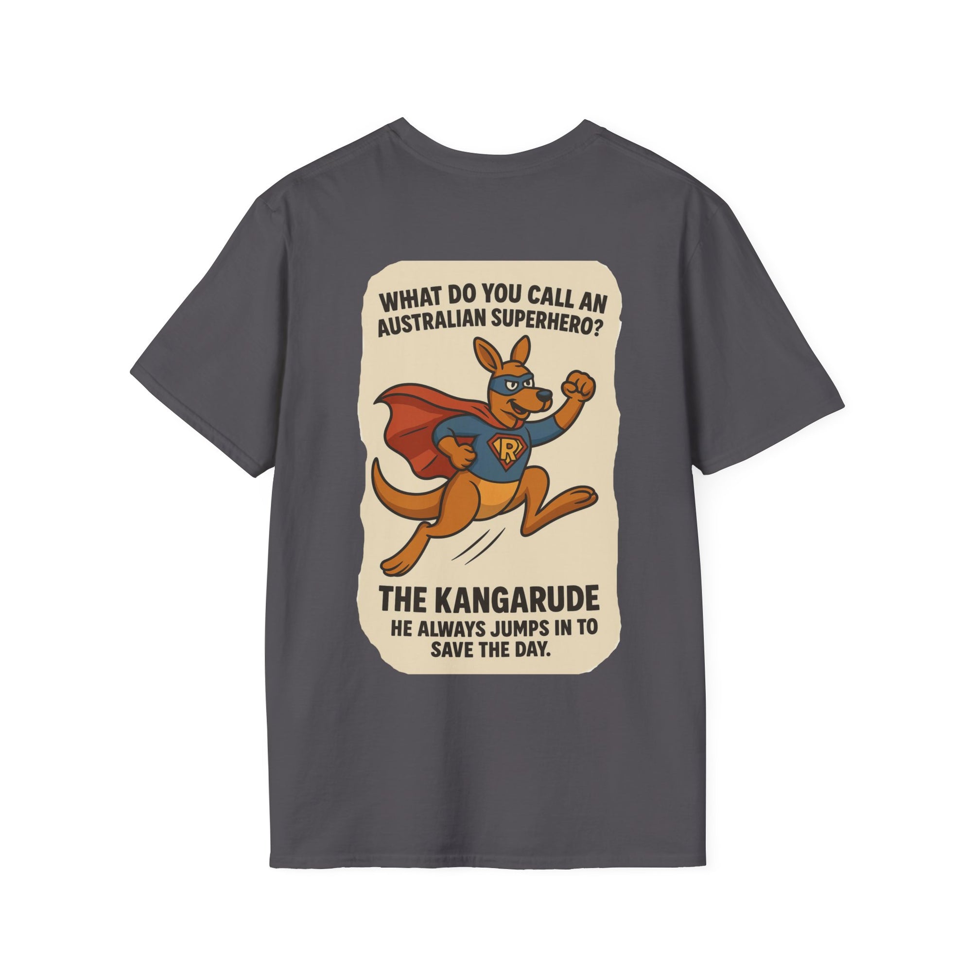 What Do You Call An Australian Superhero T-Shirt