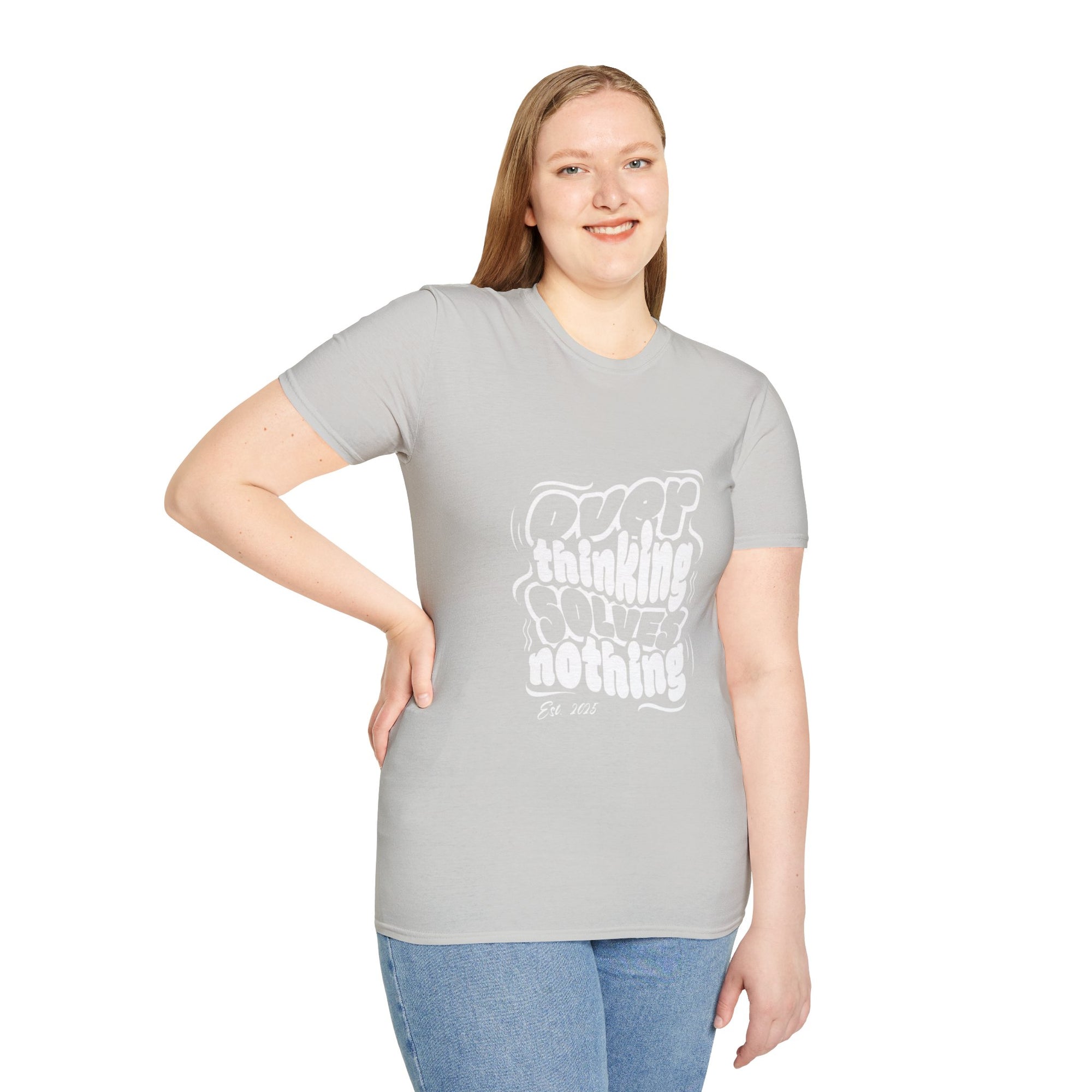 Overthinking Solves Nothing T-Shirt