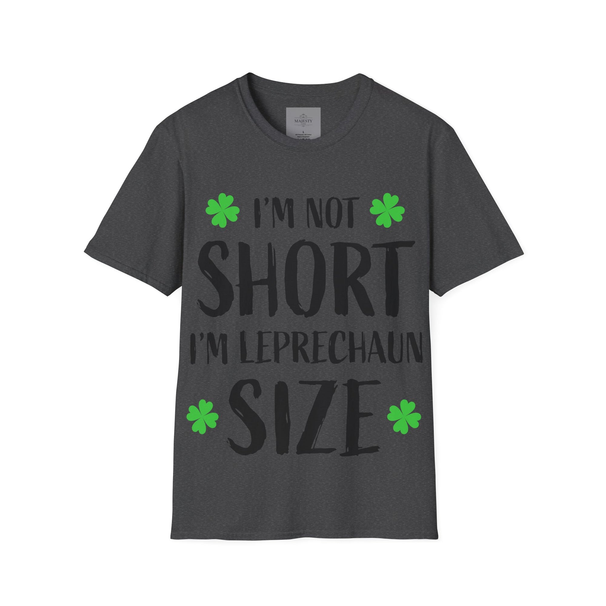 I am not short Unisex T-Shirt, Softstyle Tee, Inspirational Shirt, Heartfelt Gift