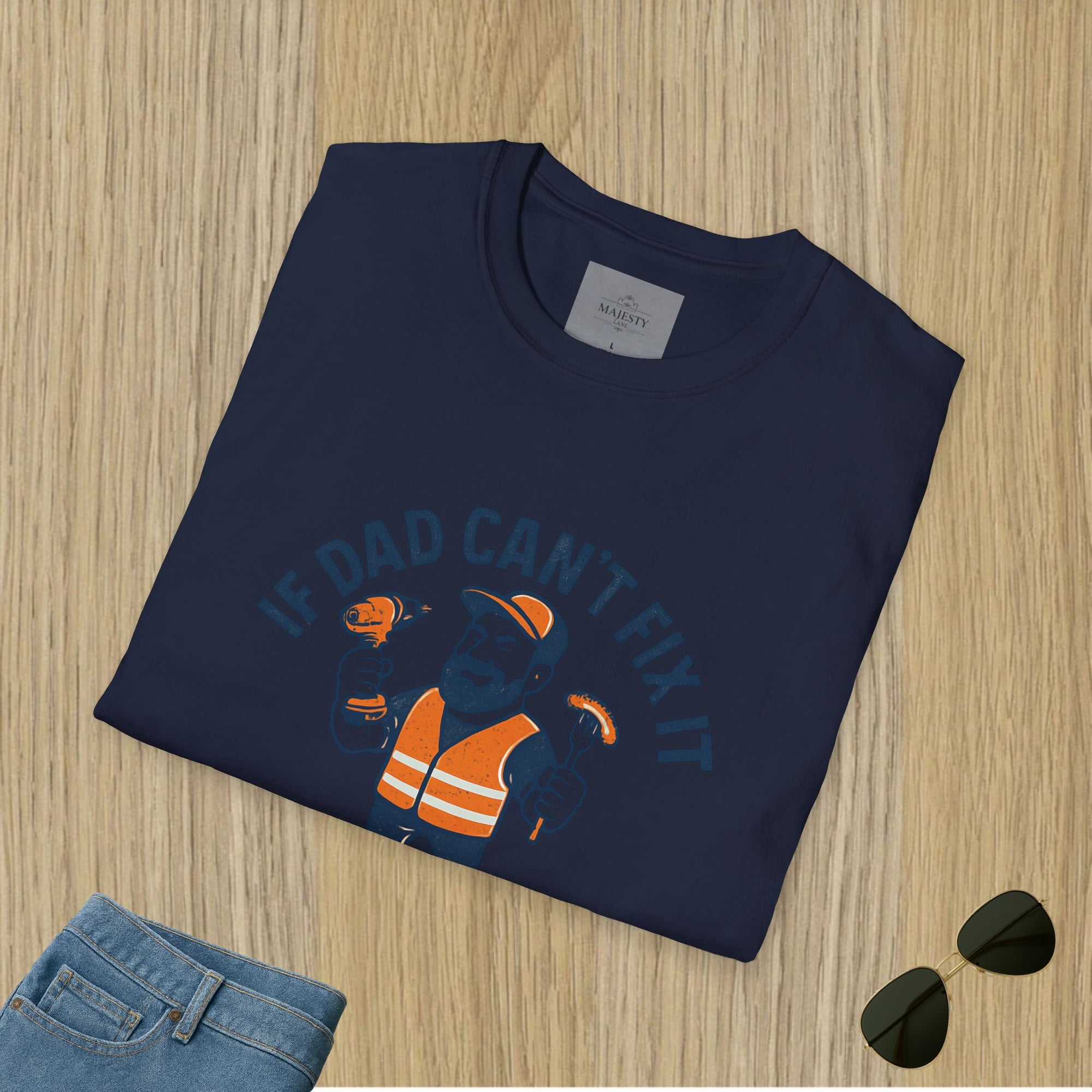 If Dad Can't Fix T-Shirt, Softstyle Tee