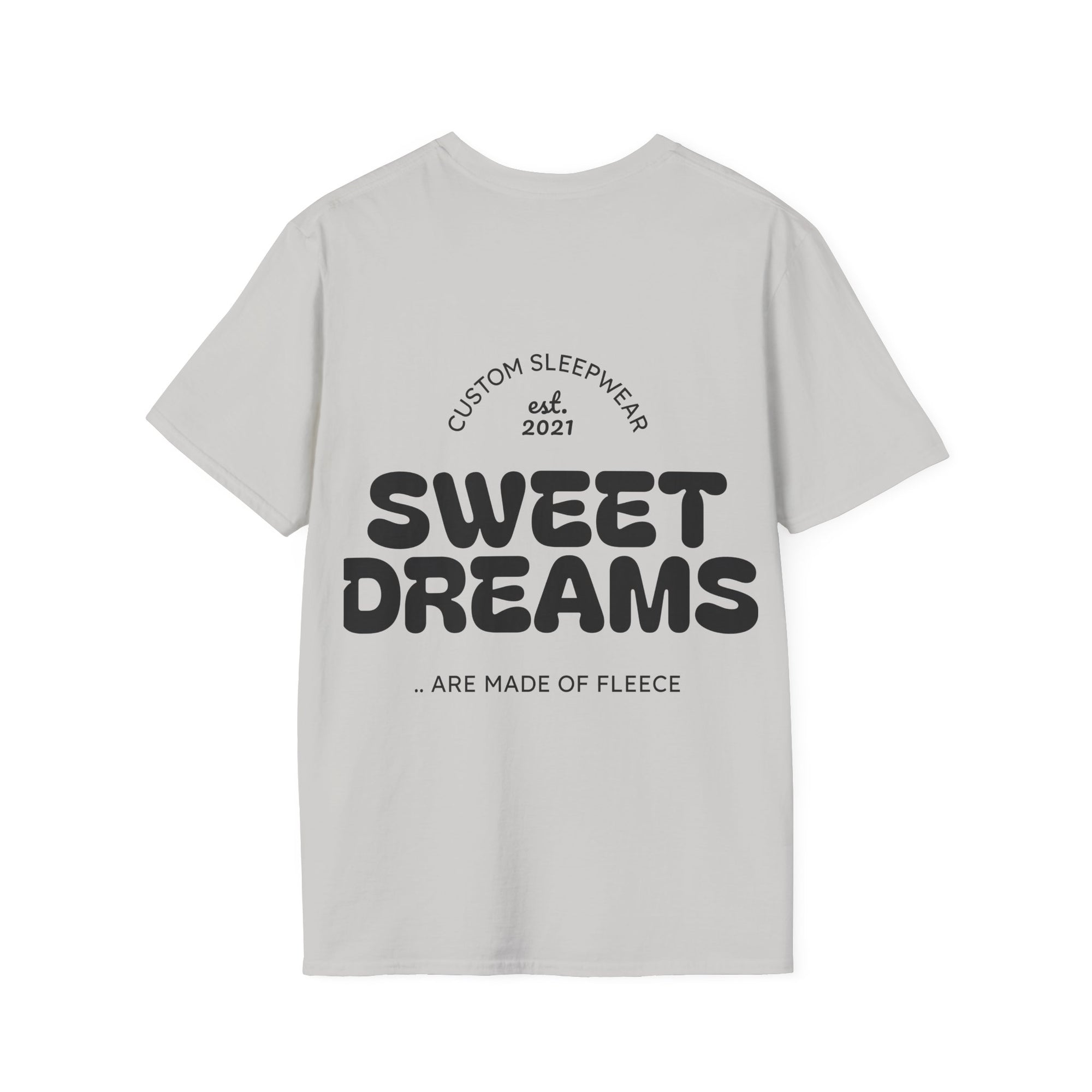 Sweet Dreams Unisex Sleep T-Shirt, Cozy Lounge Wear, Gift for Sleep Lovers, Sleepover Essentials, Custom Sleepwear