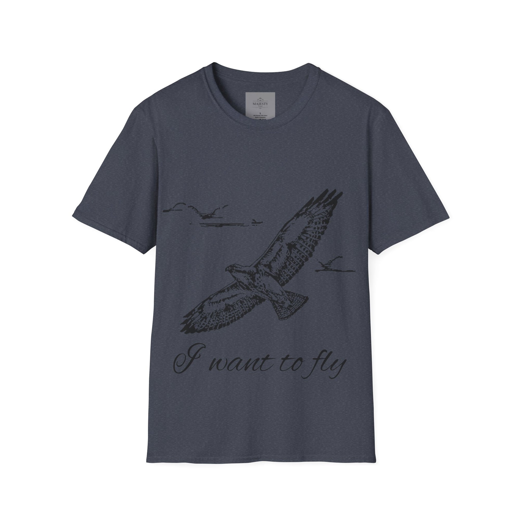I want to fly Unisex T-Shirt, Softstyle Tee, Inspirational Shirt, Heartfelt Gift