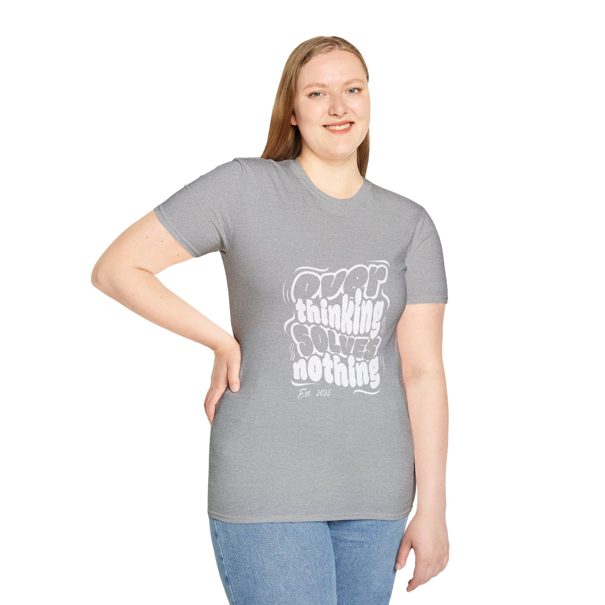Overthinking Solves Nothing T-Shirt