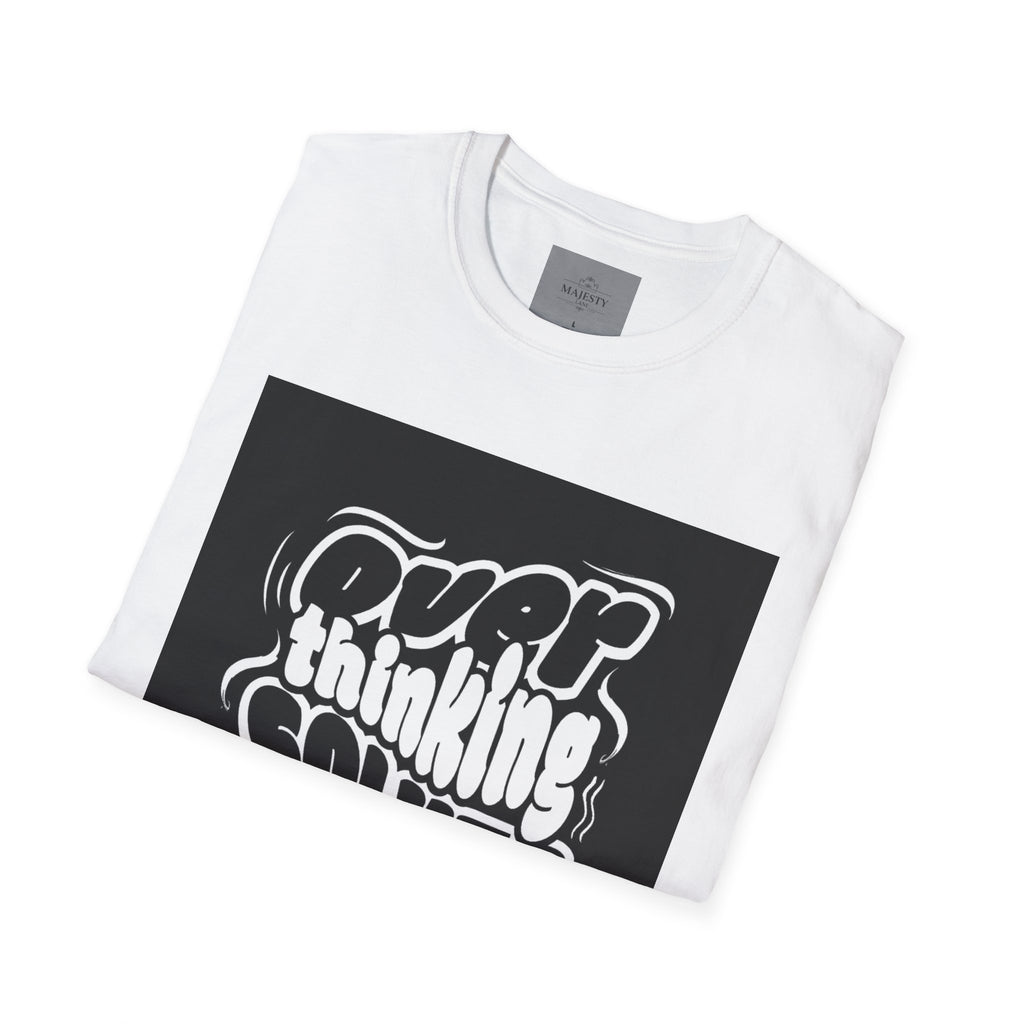 Overthinking Solves Nothing T-Shirt