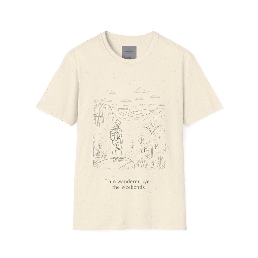 I am Wanderer over the Weekends T-Shirt
