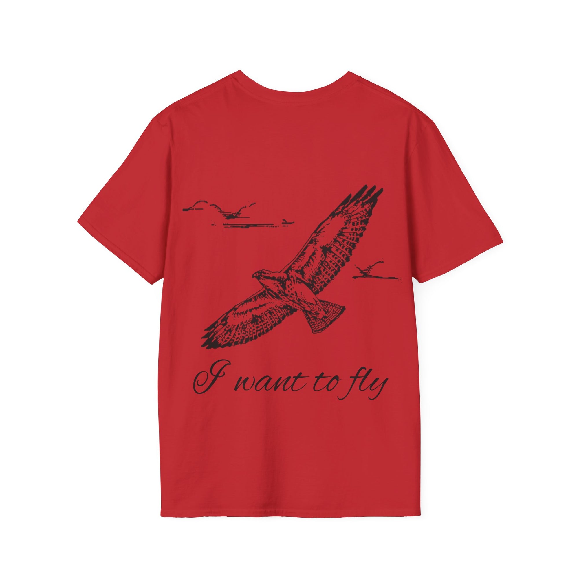 I want to fly Unisex T-Shirt, Softstyle Tee, Inspirational Shirt, Heartfelt Gift