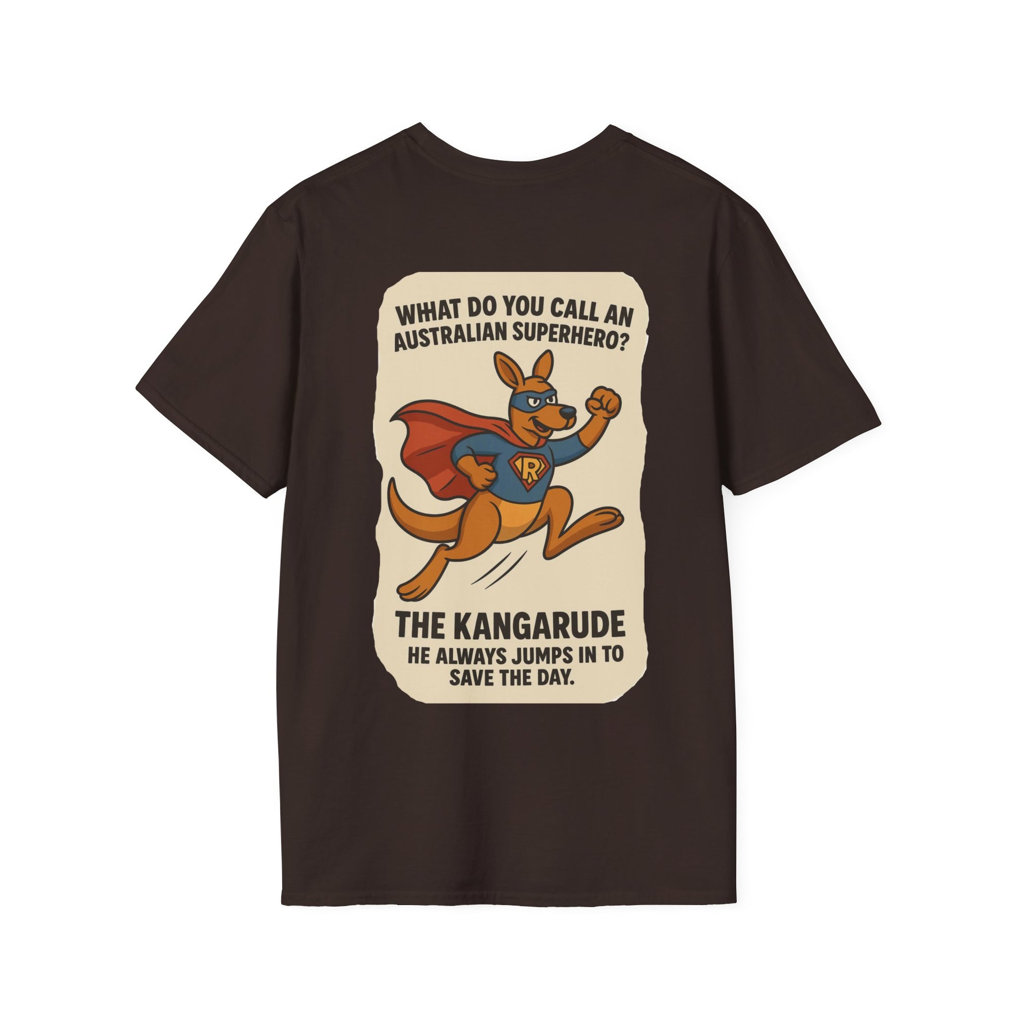What Do You Call An Australian Superhero T-Shirt