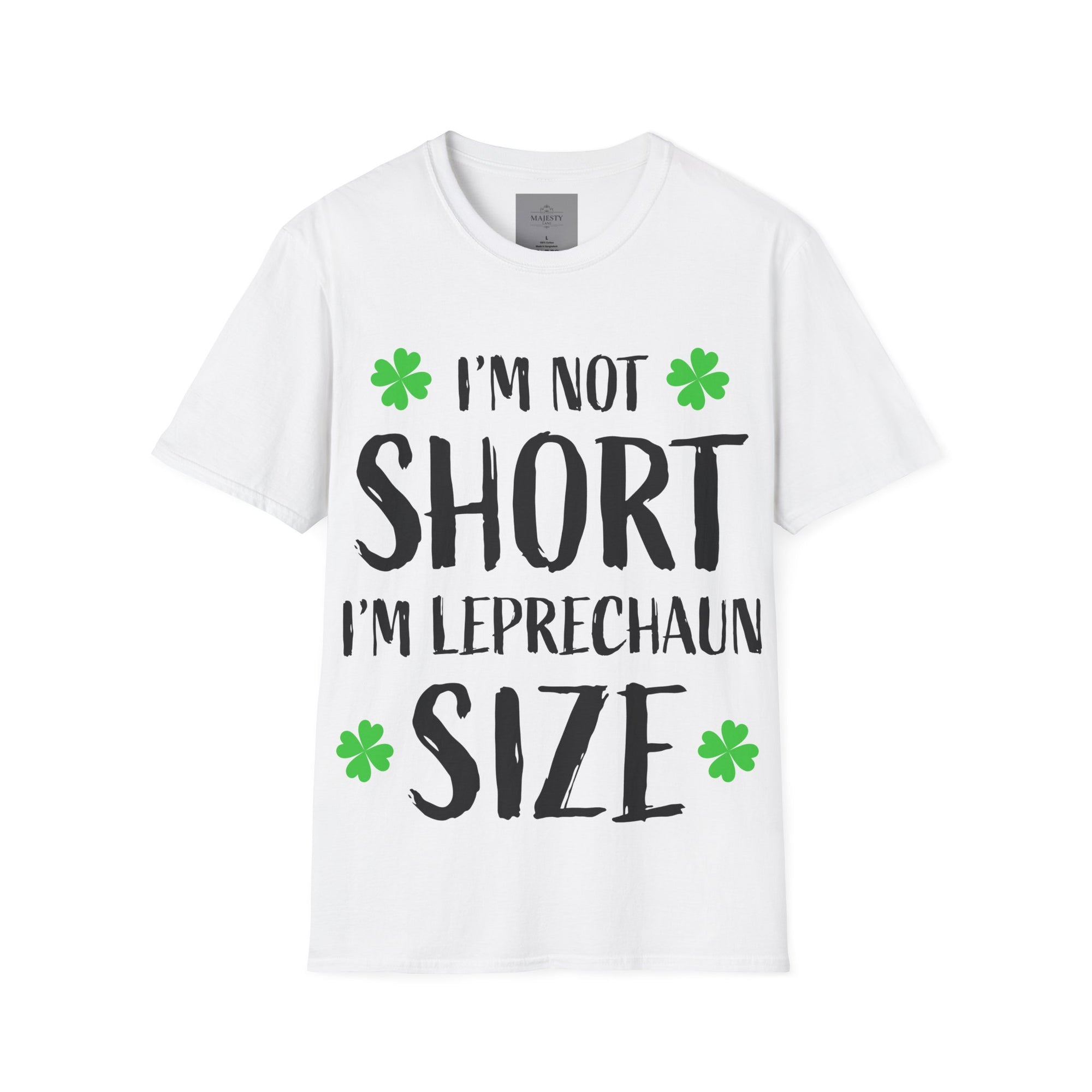 I am not short Unisex T-Shirt, Softstyle Tee, Inspirational Shirt, Heartfelt Gift