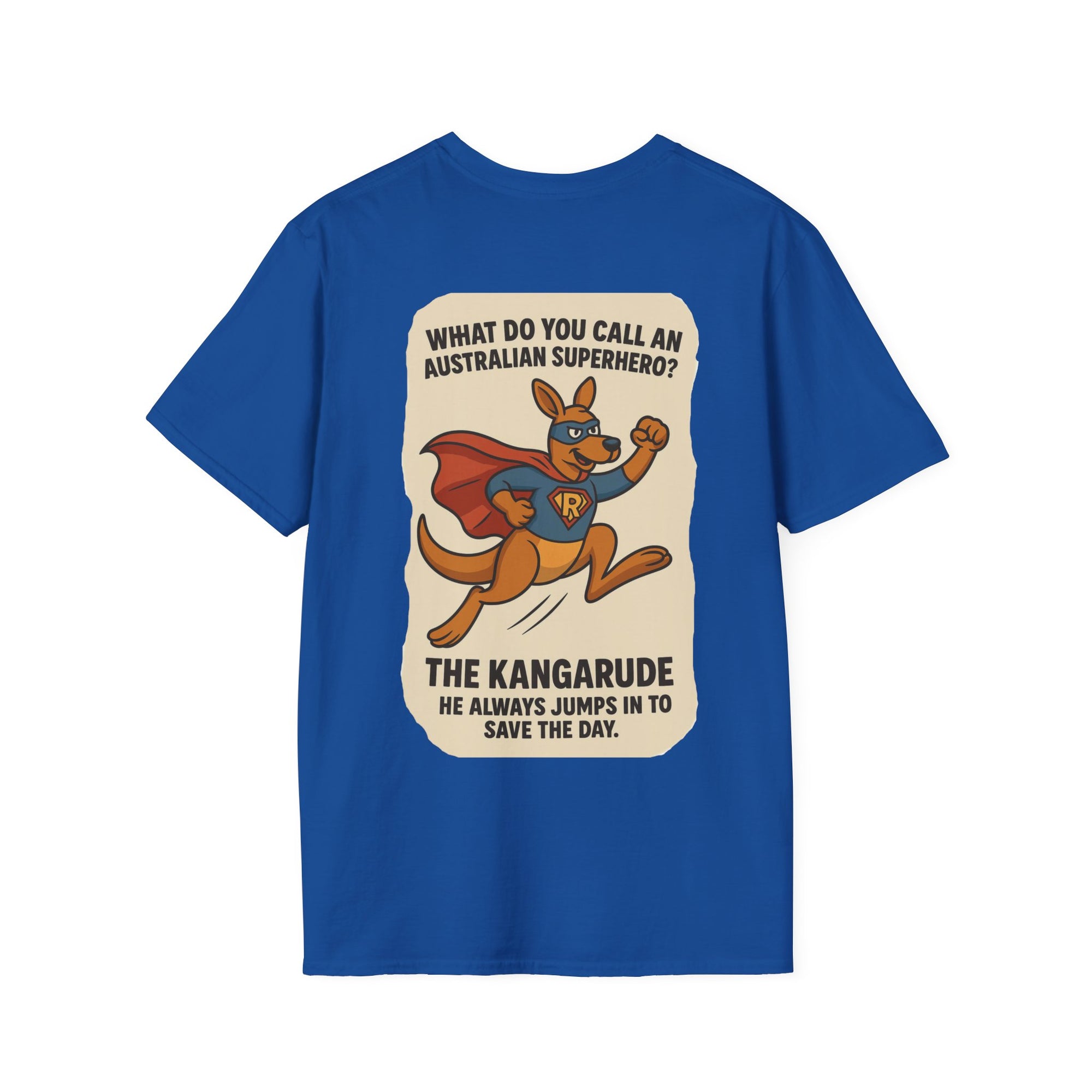 What Do You Call An Australian Superhero T-Shirt
