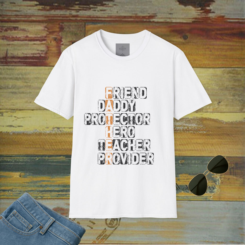 Father, Daddy, Protector..T-Shirt, Softstyle Tee