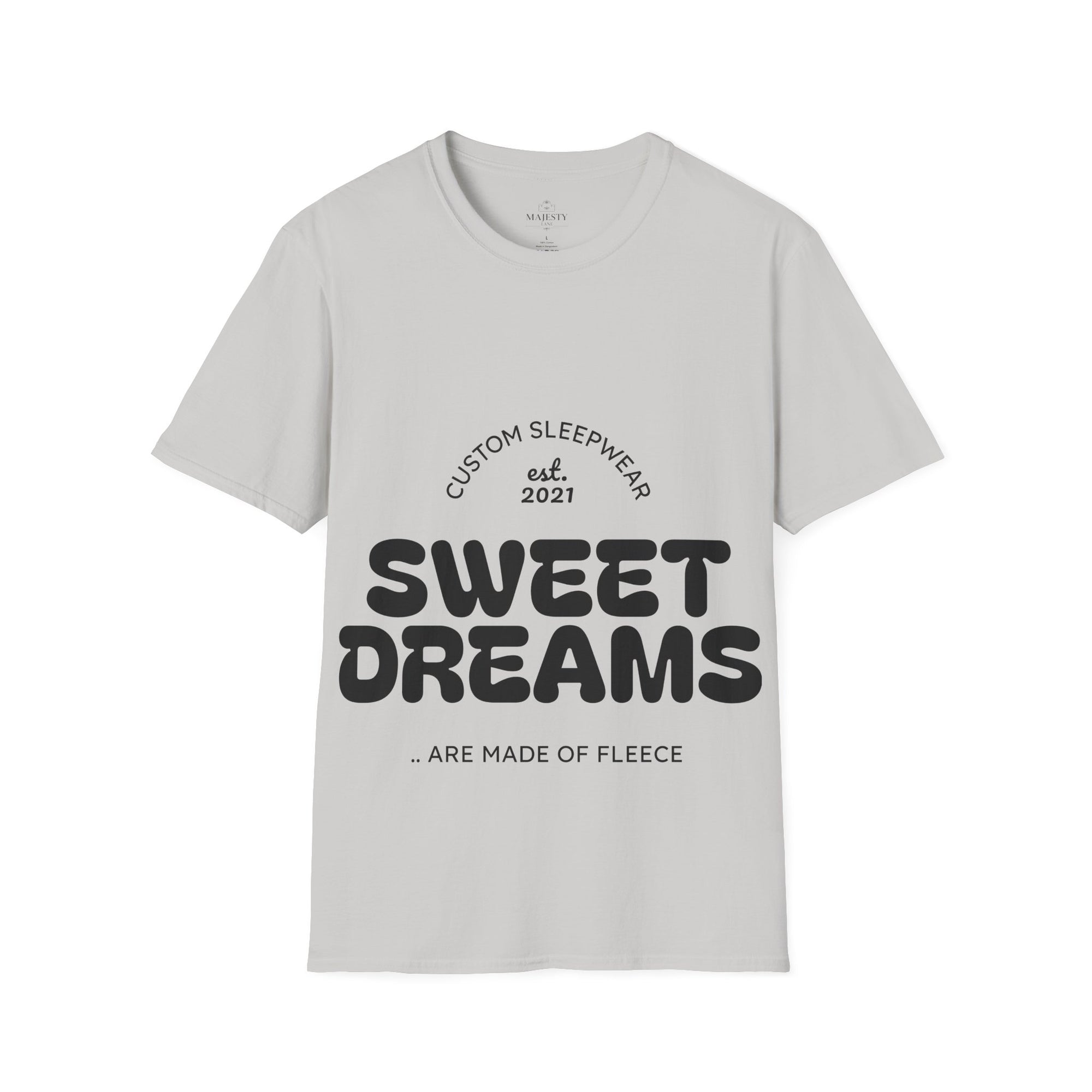 Sweet Dreams Unisex Sleep T-Shirt, Cozy Lounge Wear, Gift for Sleep Lovers, Sleepover Essentials, Custom Sleepwear