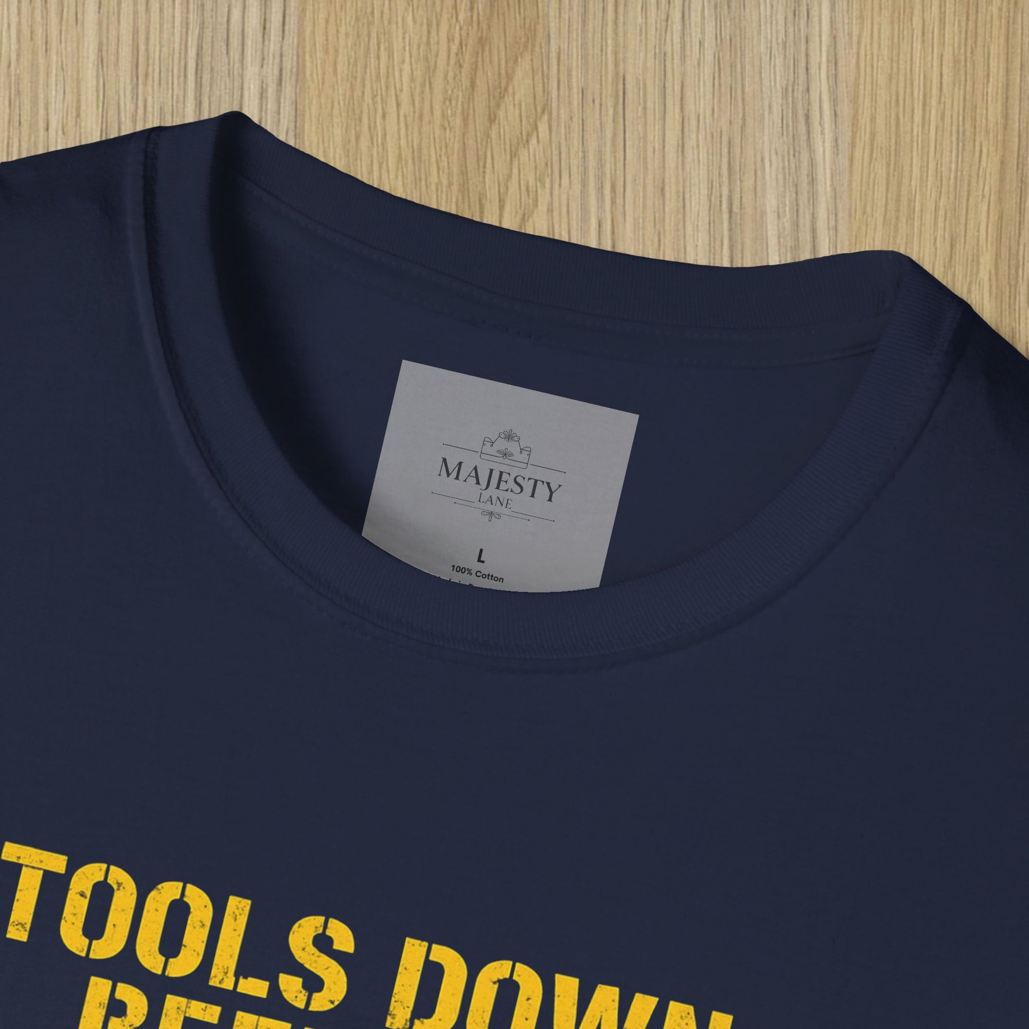 Tools Down Beer Up Dad T-Shirt, Softstyle Tee