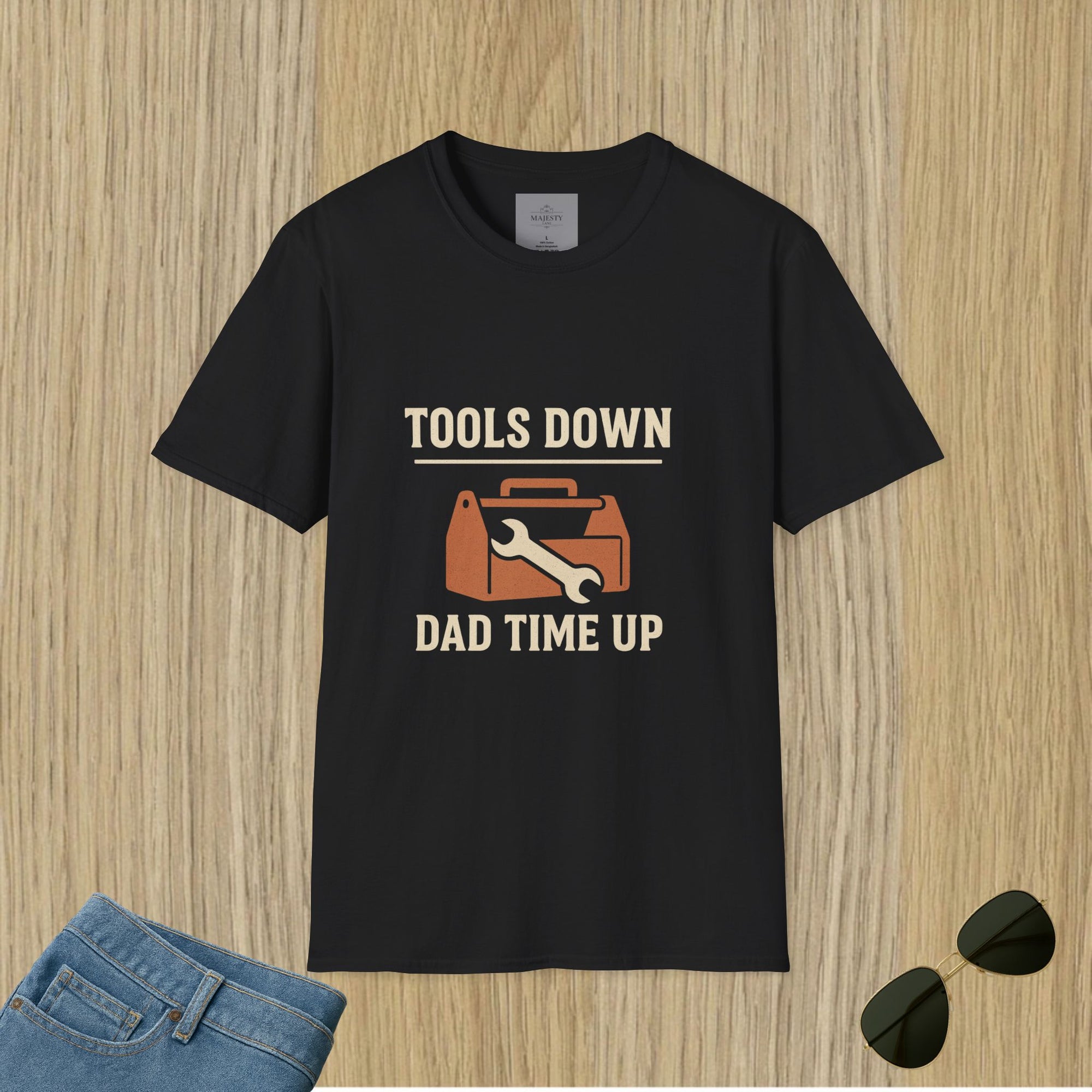 Tools Down Dad Time Up T-Shirt, Softstyle Tee