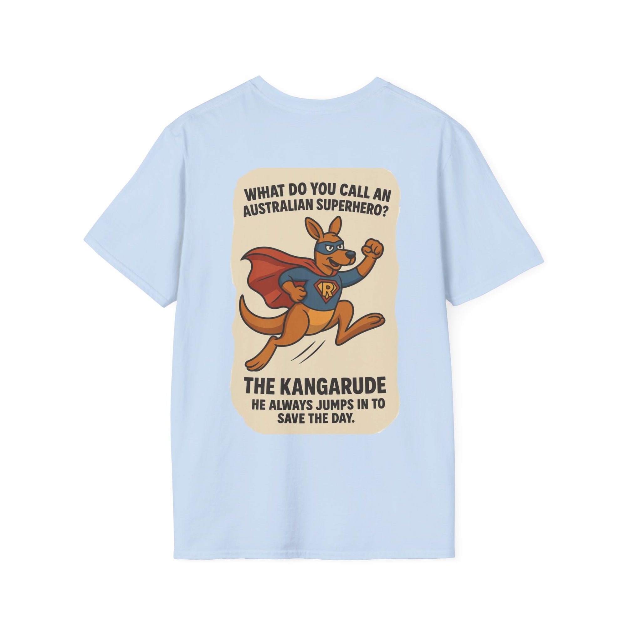 What Do You Call An Australian Superhero T-Shirt