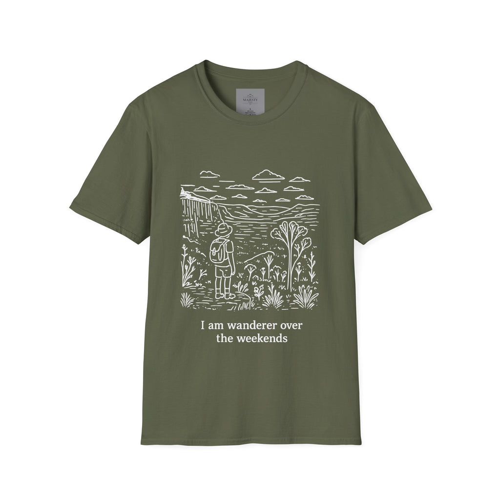 I am Wanderer over the Weekends T-Shirt