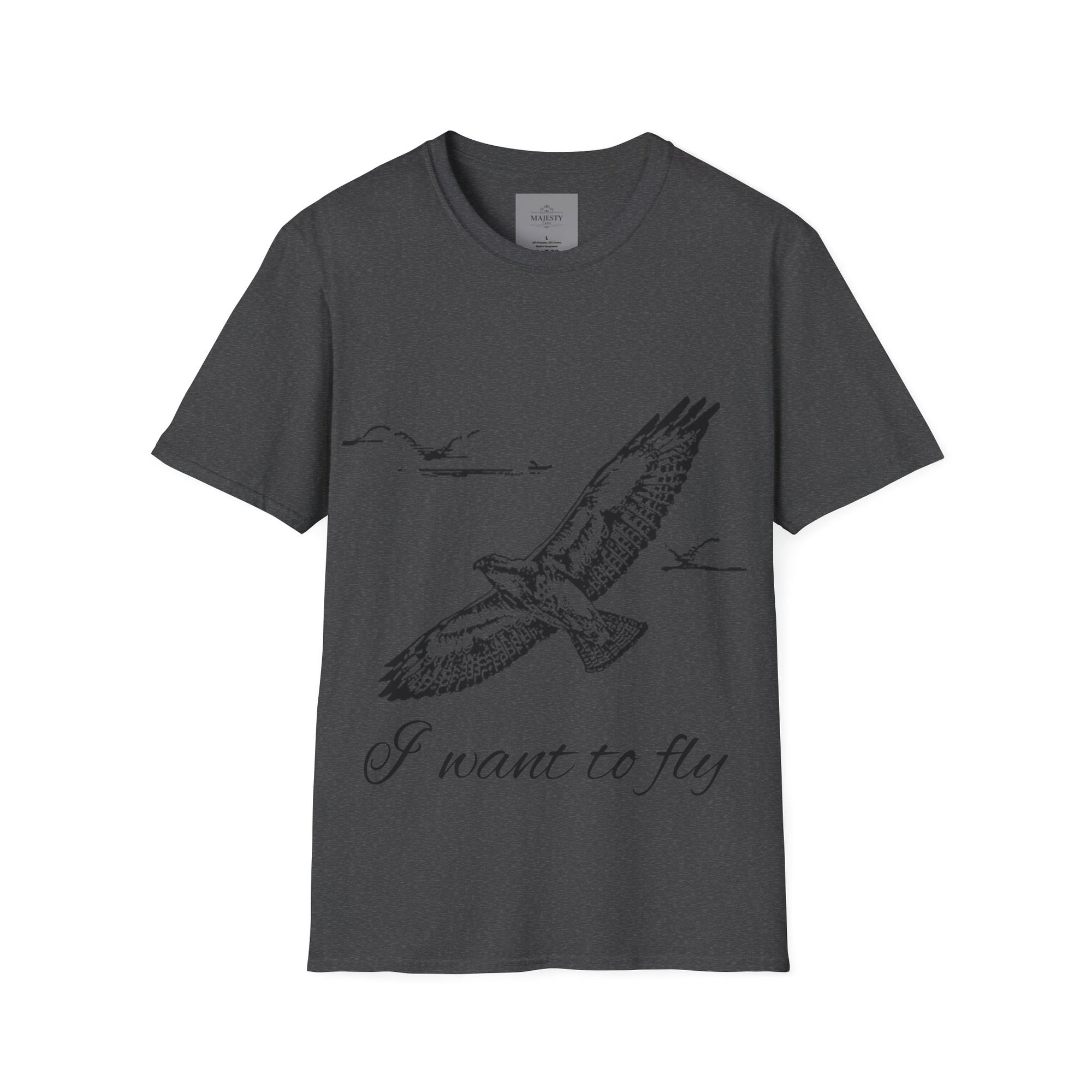 I want to fly Unisex T-Shirt, Softstyle Tee, Inspirational Shirt, Heartfelt Gift