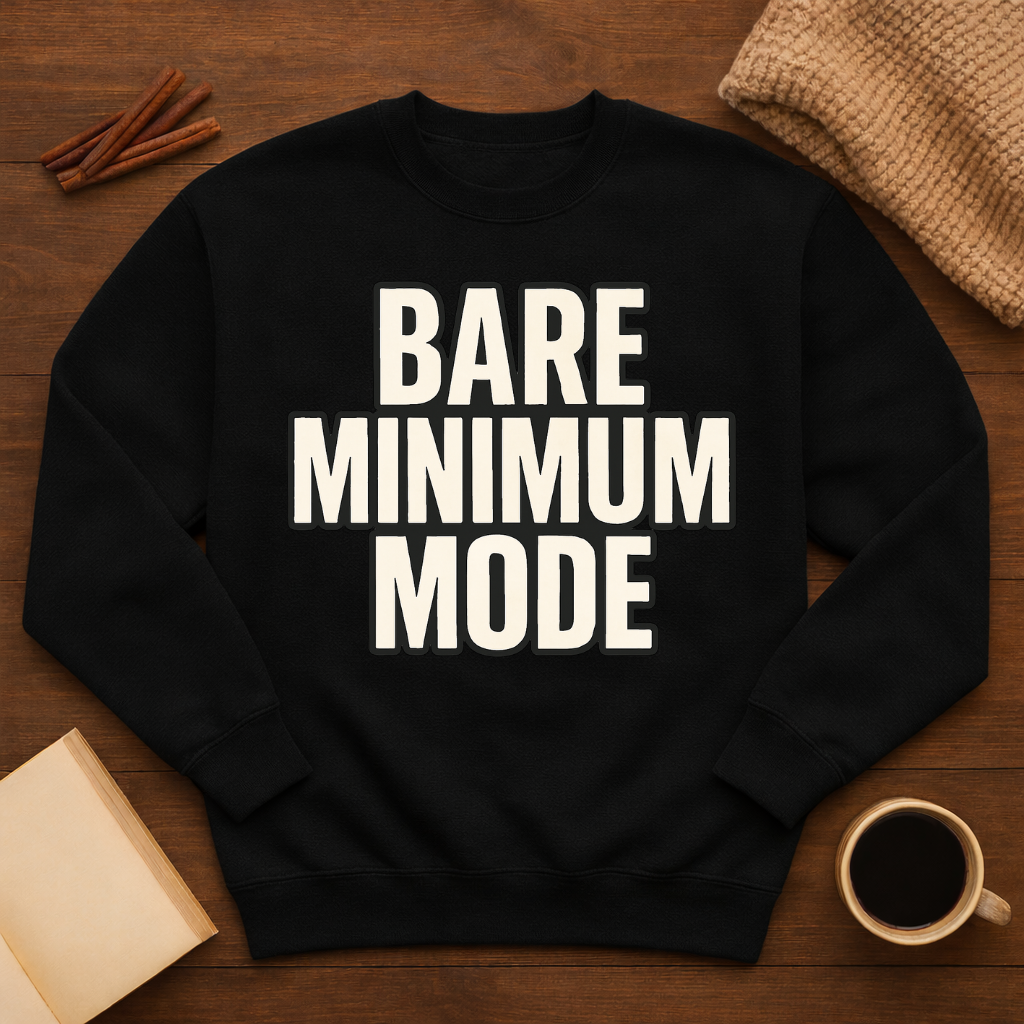 Bare Minimum Mode Sweatshirt