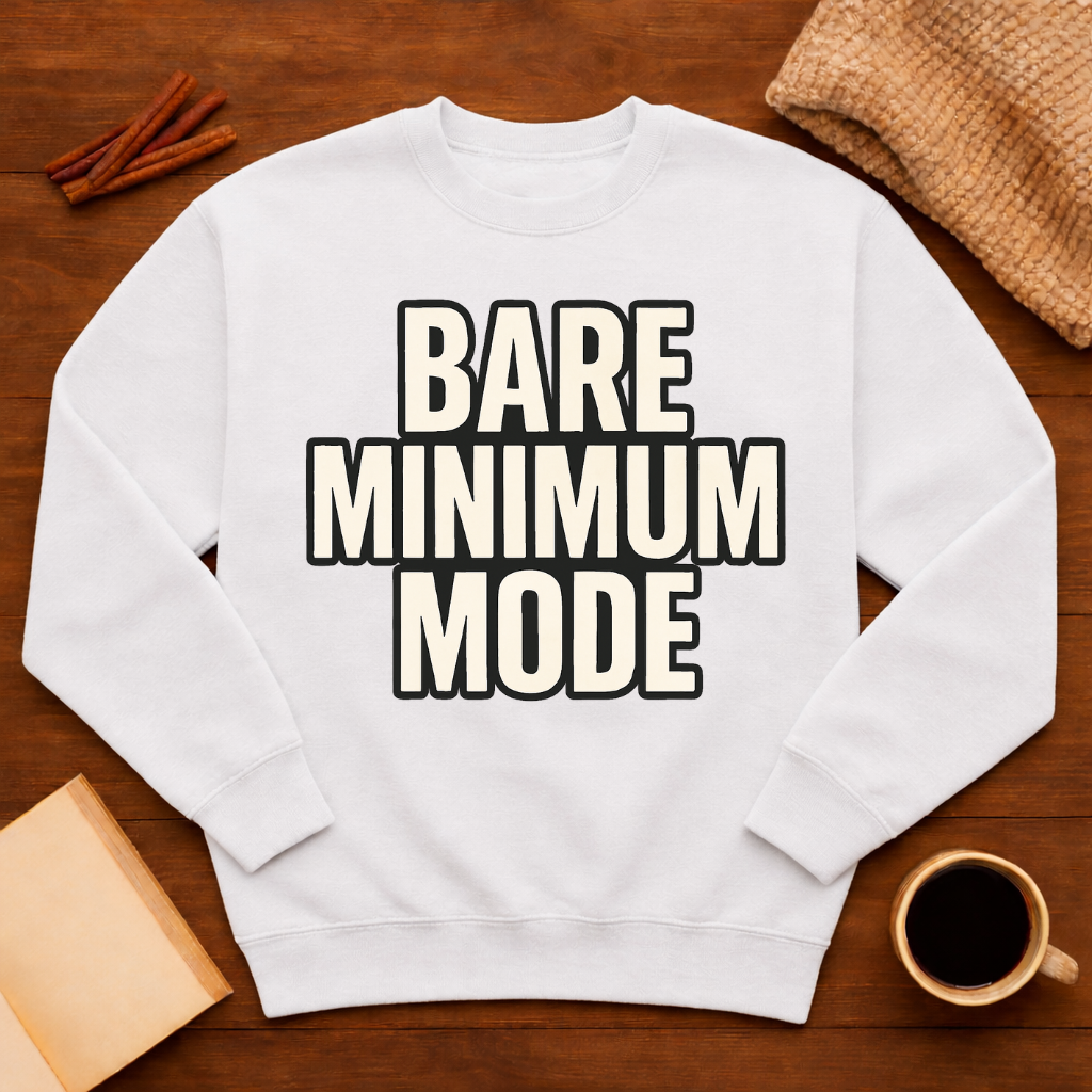 Bare Minimum Mode Sweatshirt