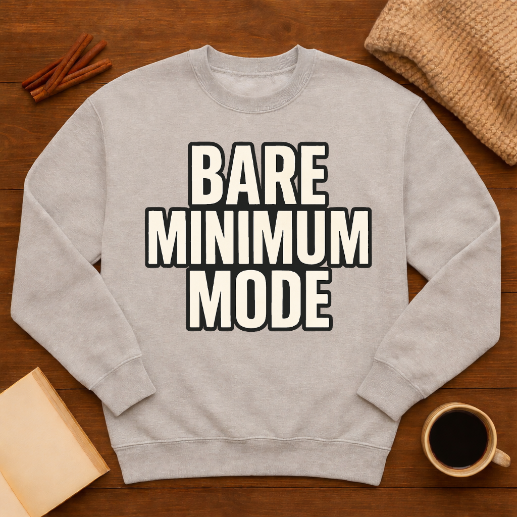 Bare Minimum Mode Sweatshirt