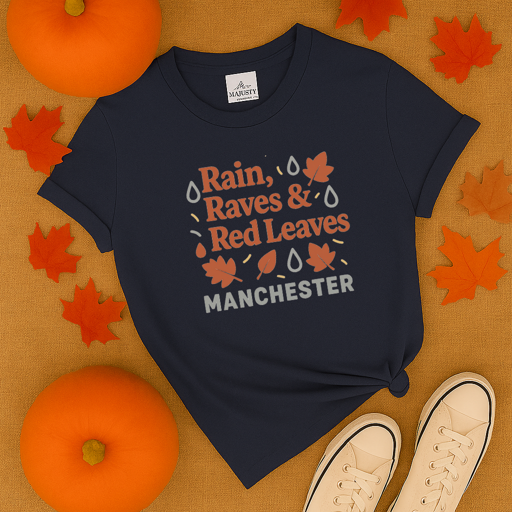 Rain Raves & Red Leaves Manchester T-Shirt