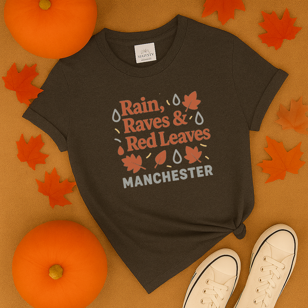 Rain Raves & Red Leaves Manchester T-Shirt